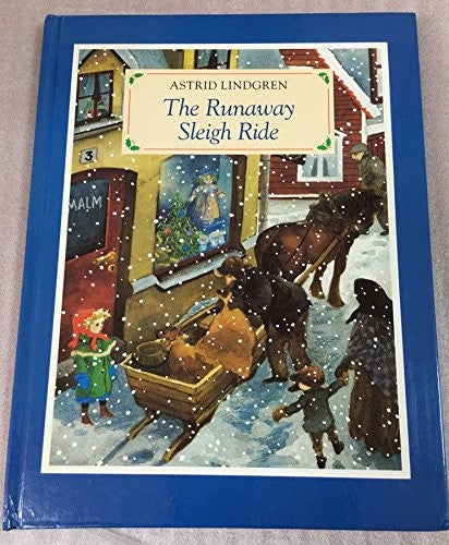 The Runaway Sleigh Ride