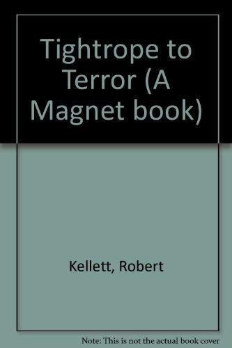 Tightrope to Terror