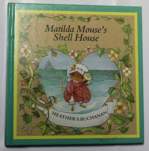 Matilda Mouse's Shell House