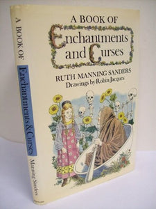 A Book of Enchantments and Curses 