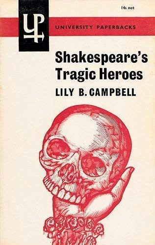 Shakespeare's Tragic Heroes