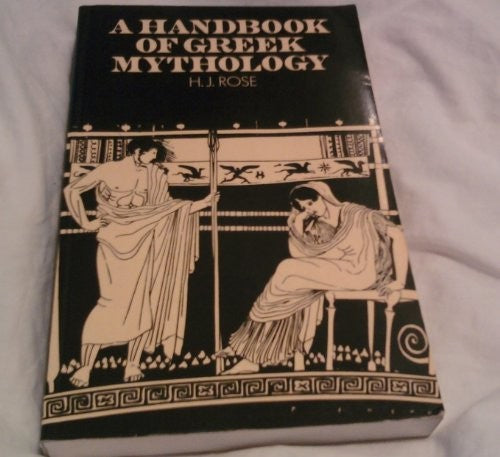 A Handbook of Greek Mythology