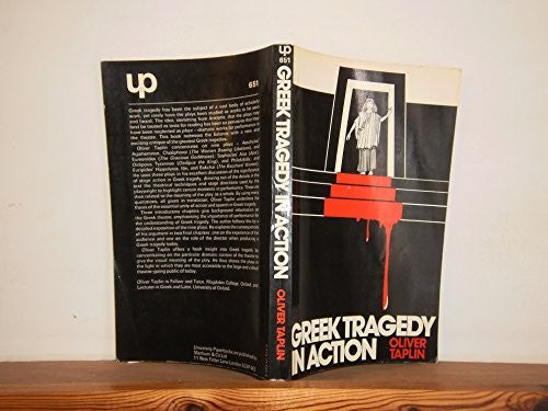 Greek Tragedy in Action