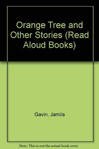 Orange Tree and Other Stories 