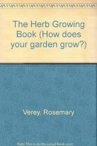The Herb Growing Book