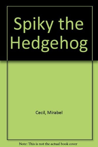 Spiky the Hedgehog