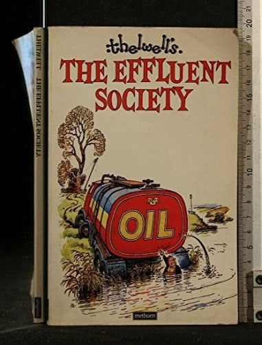 Effluent Society