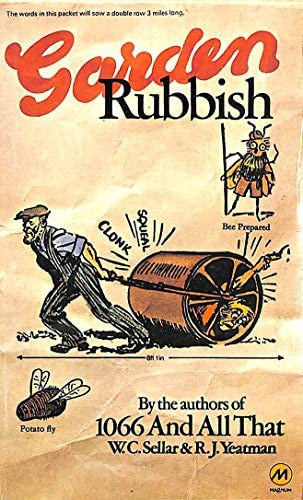 Garden Rubbish and Other Country Bumps