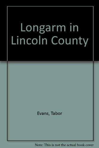 Longarm in Lincoln County