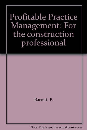 Profitable Prac Mangmnt Constr