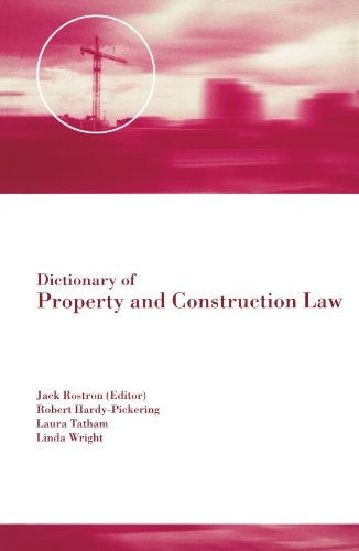 Dictionary of Property and Construction Law