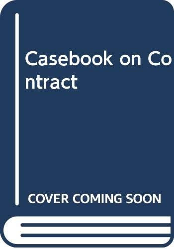 Casebook on Contract