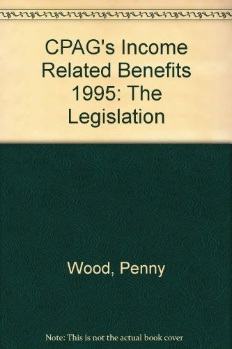 CPAG's Income Related Benefits