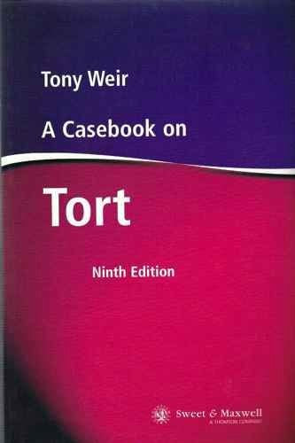 A Casebook on Tort