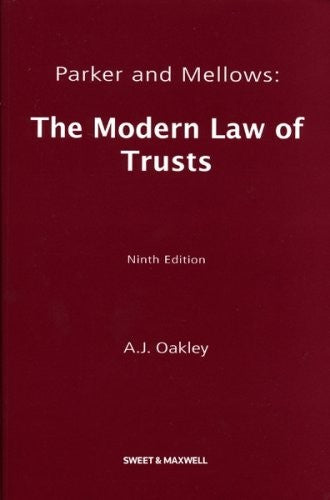 Parker and Mellows: The Modern Law of Trusts