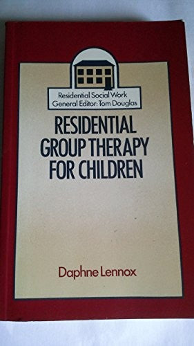 Residential Group Therapy for Children