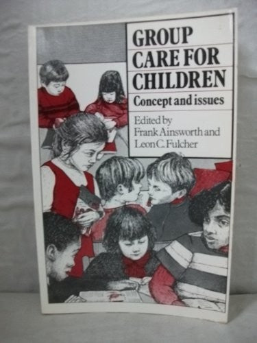 Group Care for Children