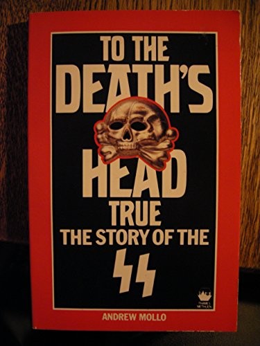 To the Death's Head True