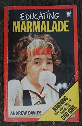 Educating Marmalade
