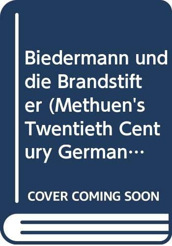 Biedermann und die Brandstifter