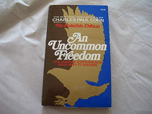 An Uncommon Freedom
