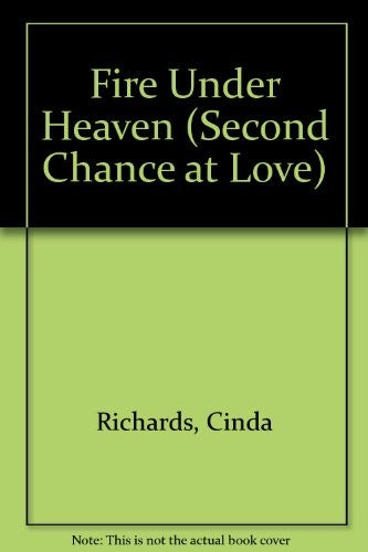 Fire Under Heaven (Second Chance at Love)