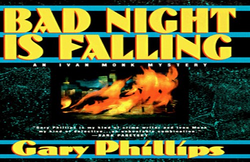 Bad Night is Falling