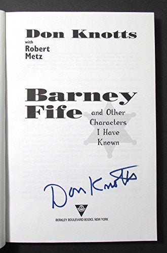 Barney Fife and Other Characters I Have Known
