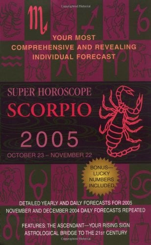 Scorpio (Super Horoscopes 2005)