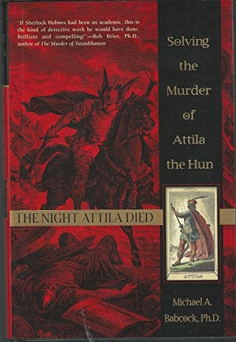 The Night Attila Died