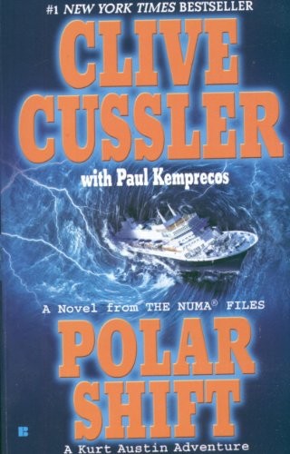 Polar Shift: A Kurt Austin Adventure (The Numa Files)