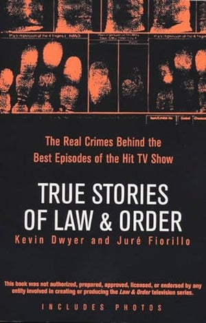 True Stories of Law & Order
