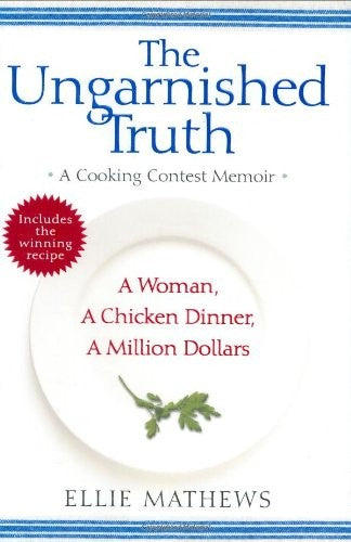 The Ungarnished Truth