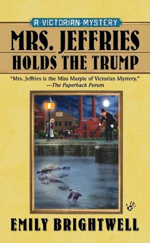 Mrs. Jeffries Holds the Trump