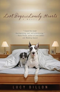 Lost Dogs and Lonely Hearts 