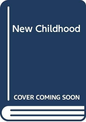 New Childhood