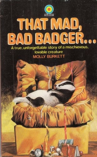 That Mad Bad Badger