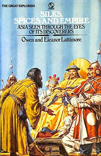 Silks, Spices and Empire