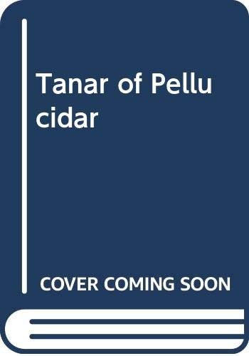 Tanar of Pellucidar