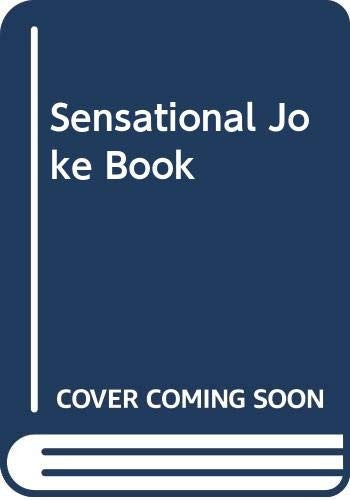 Sensational Joke Book