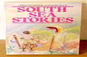 South Sea Stories