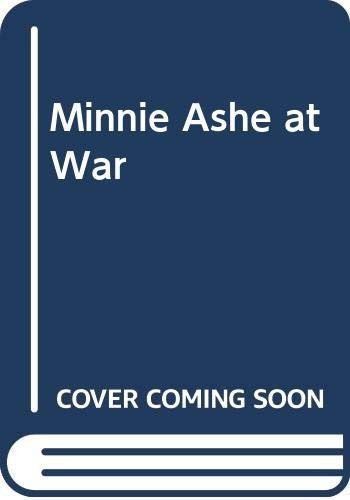 Minnie Ashe at War