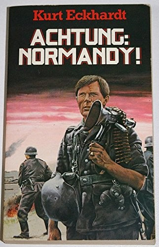 Achtung: Normandy!