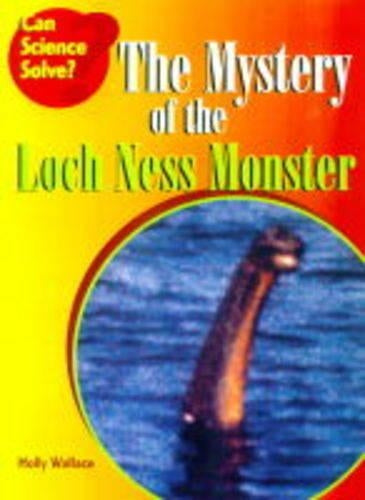 The Mystery of the Loch Ness Monster