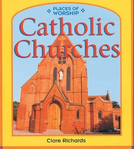 Places of Worship: Catholic Churches    (Cased)