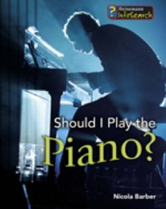 Should I Play the Piano? 