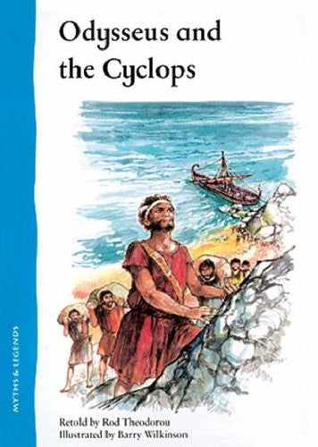Myths and Legends Odysseus and the Cyclops