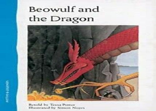 Myths and Legends Beowulf and the Dragon