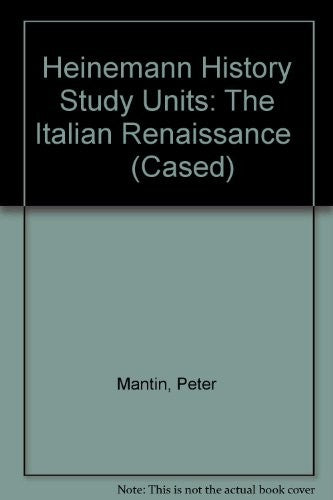 Heinemann History Study Units: The Italian Renaissance      (Cased)