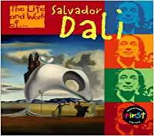 The Life and Work of Salvador Dali 